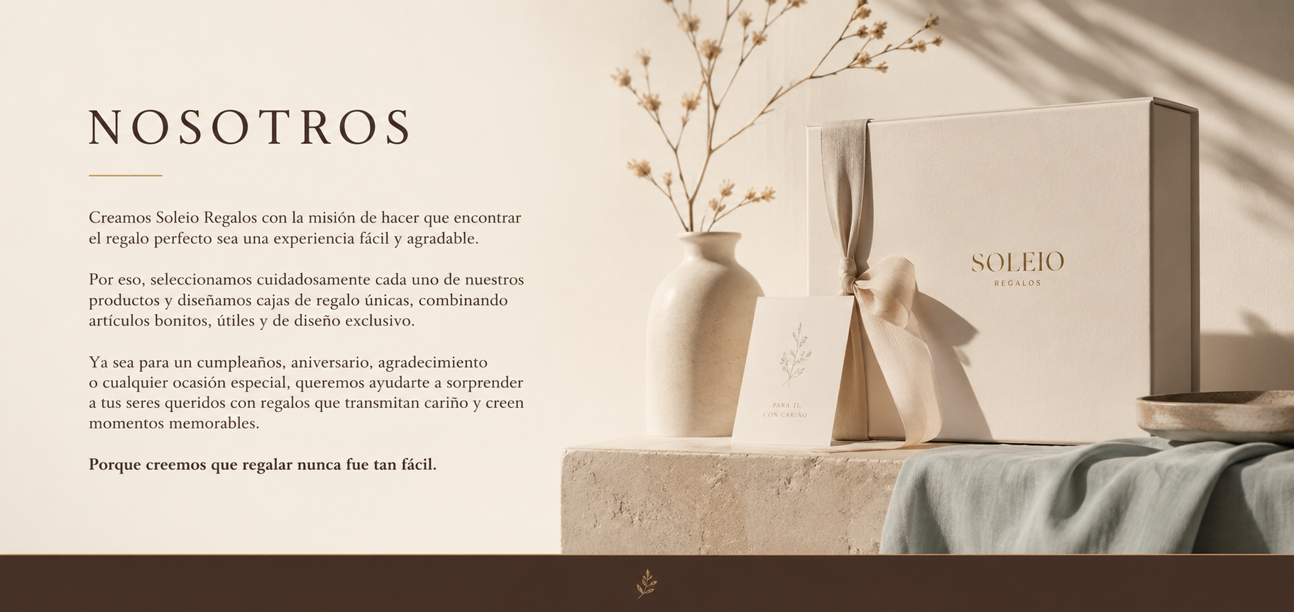 Nosotros. Creamos Soleio Regalos con la misión de hacer que encontrar el regalo perfecto sea una experiencia fácil y agradable.